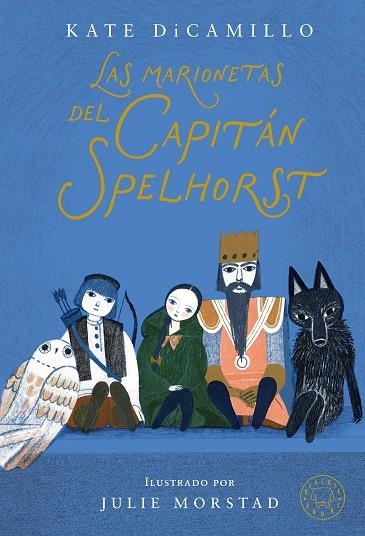 Las Marionetas del capitan Spelhorst | 9791387748425 | Kate Di Camillo