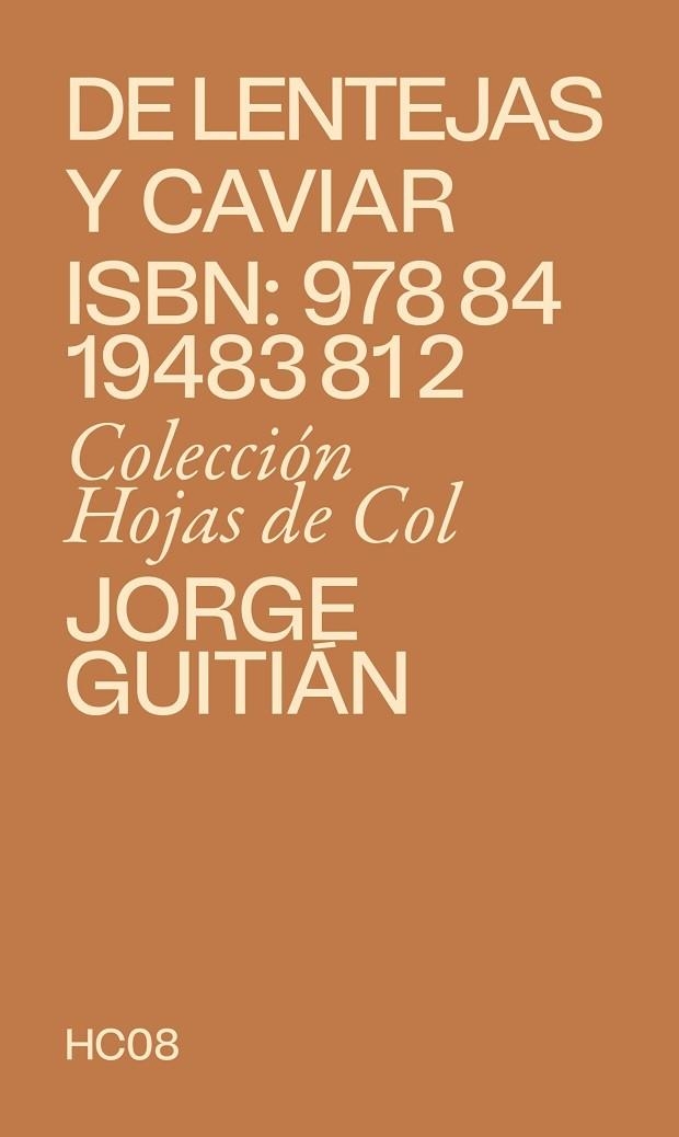 De lentejas y caviar | 9788419483812 | Jorge Guitian