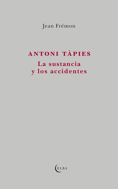 Antoni Tapies | 9791399013450 | Jean Fremon