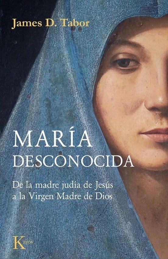 Maria desconocida | 9788411214223 | James D Tabor