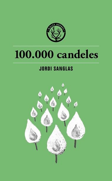 100.000 Candeles | 9791399014693 | Jordi Sanglas