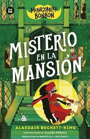 MONTGOMERY 03 MISTERIO EN LA MANSION | 9788410860216 | ALASDAIR BECKETT-KING