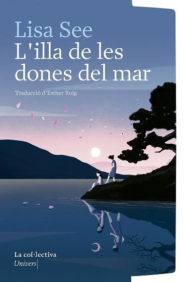 L’illa de les dones del mar | 9791387800123 | LISA SEE