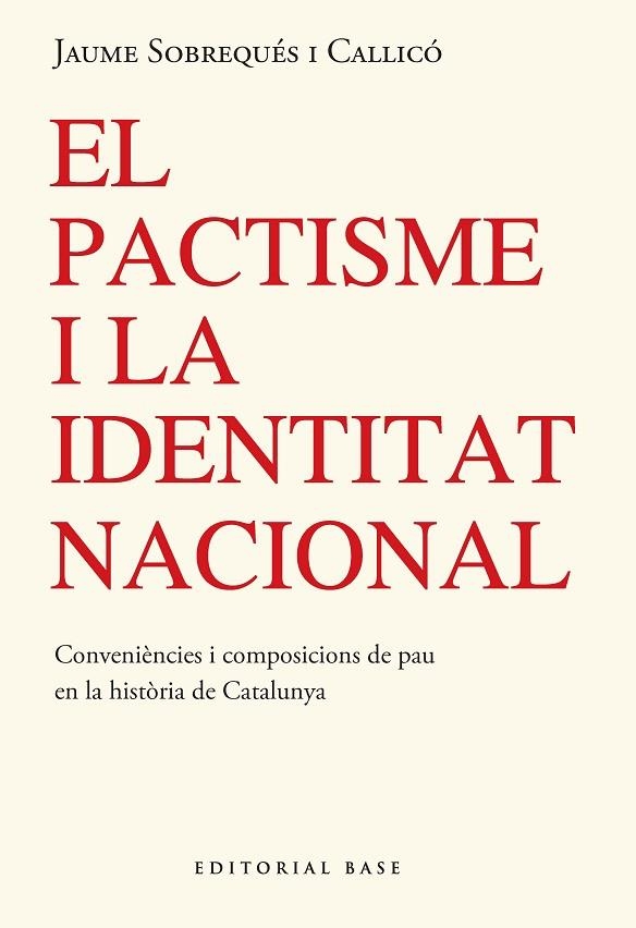 El pactisme i la identitat nacional | 9791387728304 | JAUME SOBREQUES I CALLICO