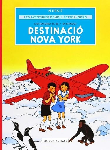 Les aventures de Jou Zette i Jocko 02 Destinacio Nova York | 9791387728298 | GEORGES REMI HERGE