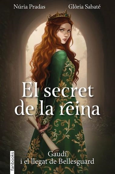 El secret de la reina | 9788410028753 | NURIA PRADAS ANDREU & GLORIA SABATE