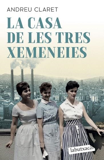La Casa de les Tres Xemeneies | 9791387802325 | Andreu Claret