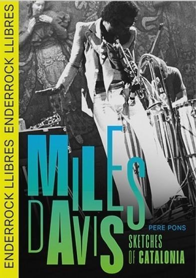 MILES DAVIS - SKETCHES OF CATALONIA | 9791399057034 | PERE PONS