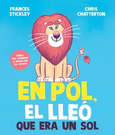 EN POL EL LLEO QUE ERA UN SOL | 9788448872205 | FRANCES STICKLEY
