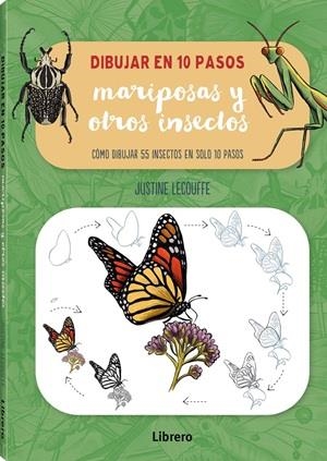 DIBUJAR MARIPOSAS Y OTROS INSECTOS EN 10 PASOS | 9789464991574 | JUSTINE LECOUFFE