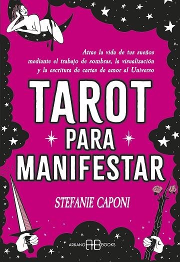 TAROT PARA MANIFESTAR | 9788419510730 | STEFANIE CAPONI