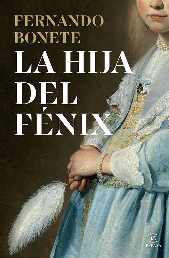 LA HIJA DEL FENIX | 9788467080780 | FERNANDO BONETE VIZCAINO