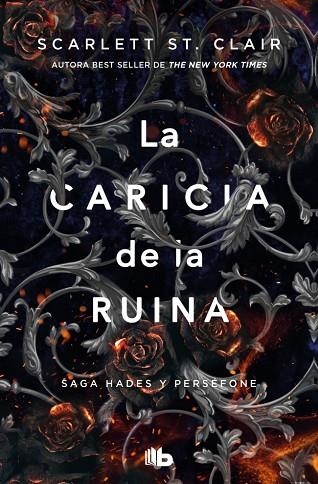 Saga Hades 03 La caricia de la ruina | 9791387871147 | Scarlett St Clair