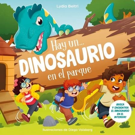 Hay un dinosaurio en el parque | 9788448872687 | Lydia Beltri