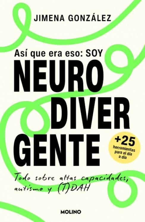 Asi que era eso soy neurodivergente | 9788427254602 | Jimena Gonzalez