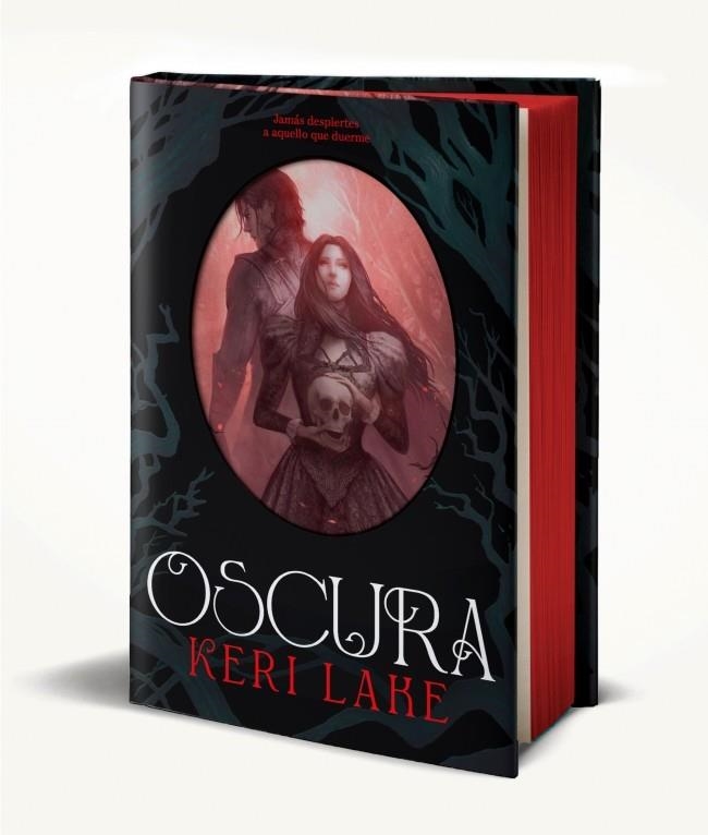 El Bosque Voraz 02 Oscura | 9788401034367 | Keri Lake