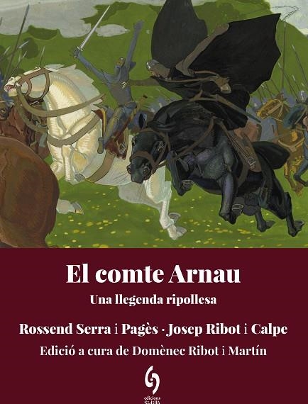EL COMTE ARNAU | 9788412980691 | ROSSEND SERRA I PAGES & JOSEP RIBOT I CALPE