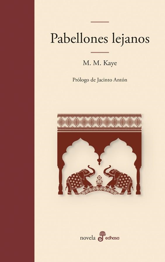 PABELLONES LEJANOS | 9788435011785 | MARY MARGARET KAYE