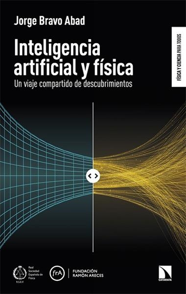 Inteligencia artificial y fisica | 9788410675353 | BRAVO ABAD, JORGE