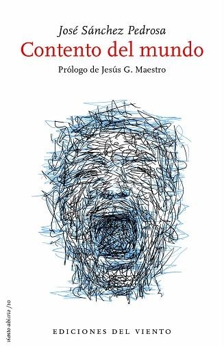Contento del mundo | 9788418227707 | SANCHEZ PEDROSA, JOSE