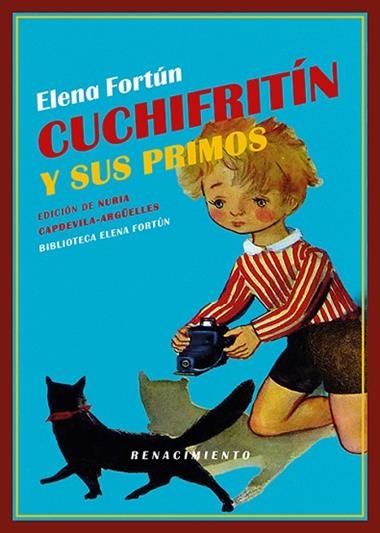 Cuchifritin y sus primos | 9791387939571 | FORTUN, ELENA