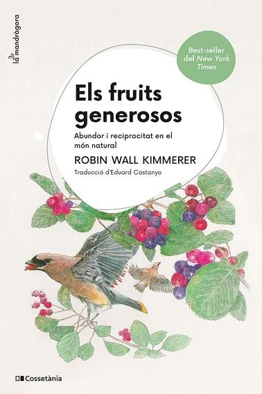 ELS FRUITS GENEROSOS | 9788413565569 | ROBIN WALL KIMMERER