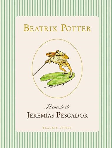El Cuento de Jeremias Pescador | 9791387748487 | Beatrix Potter