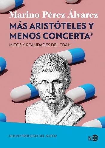 MAS ARISTOTELES Y MENOS CONCERTA | 9791387967253 | MARINO PEREZ ALVAREZ