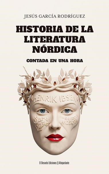 HISTORIA DE LA LITERATURA NORDICA CONTADA EN UNA HORA | 9791387799403 | JESUS GARCIA RODRIGUEZ