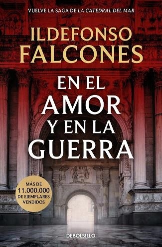 LA CATEDRAL DEL MAR 03 EN EL AMOR Y EN LA GUERRA | 9788466388733 | ILDEFONSO FALCONES