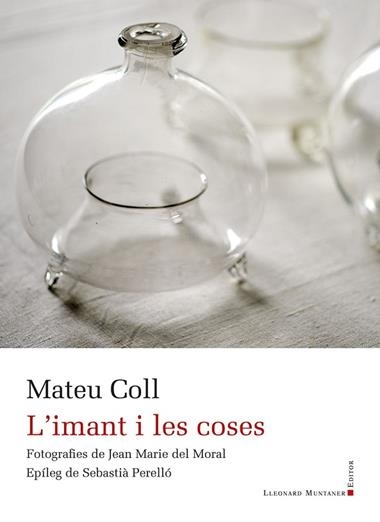 L'IMANT I LES COSES | 9788410377639 | MATEU COLL
