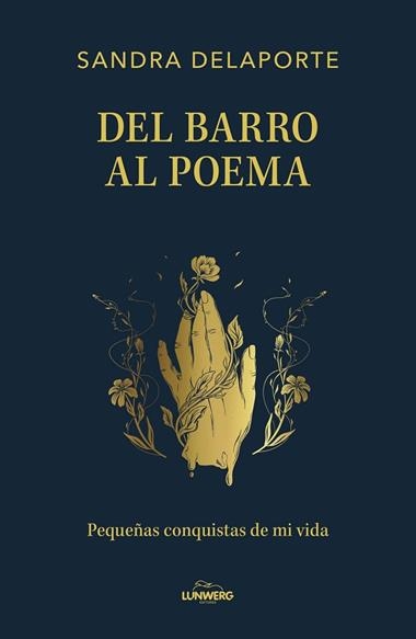 DEL BARRO AL POEMA | 9791387761554 | SANDRA DELAPORTE