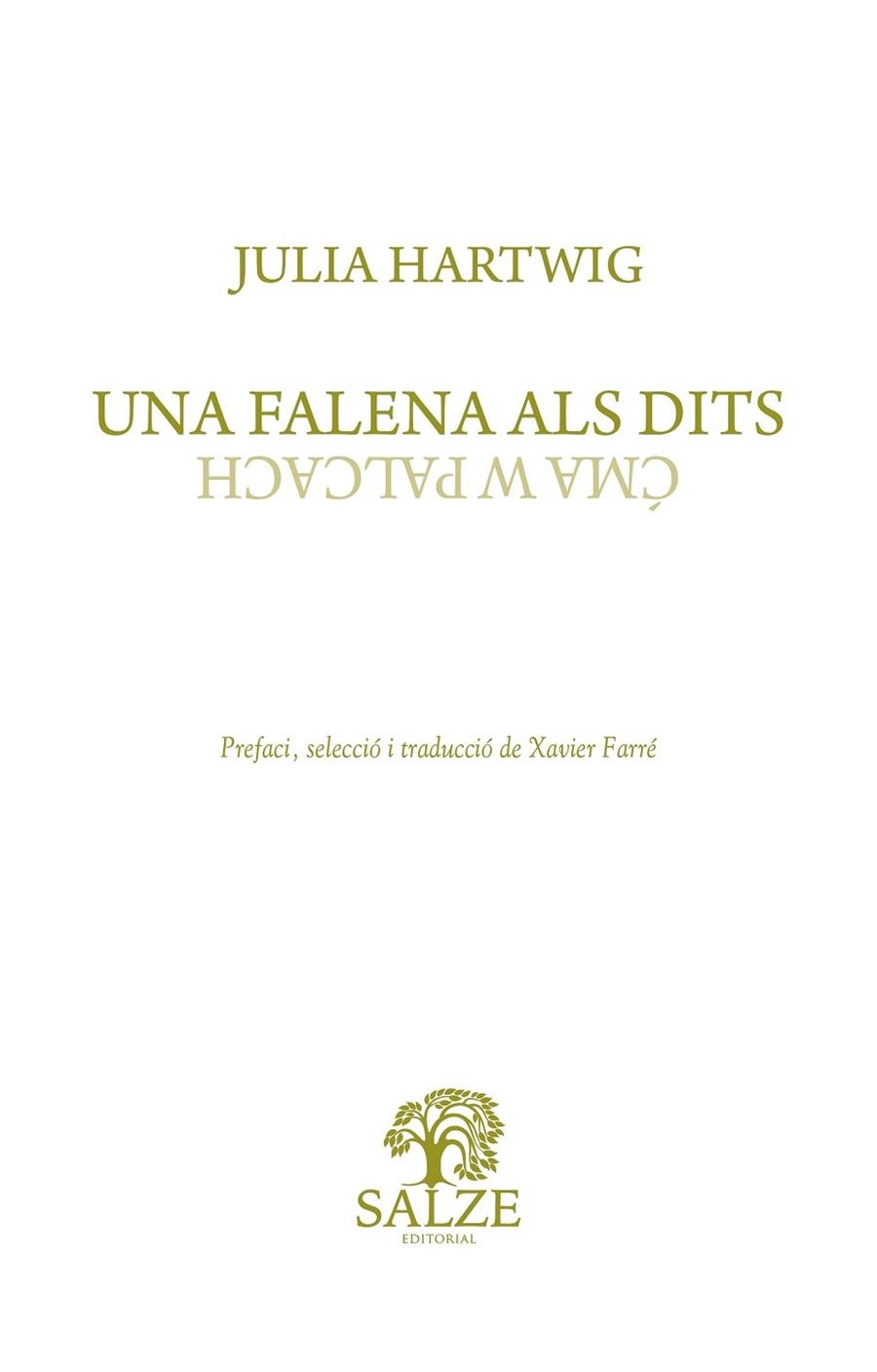 UNA FALENA ALS DITS | 9788409687541 | JULIA HARTWIG