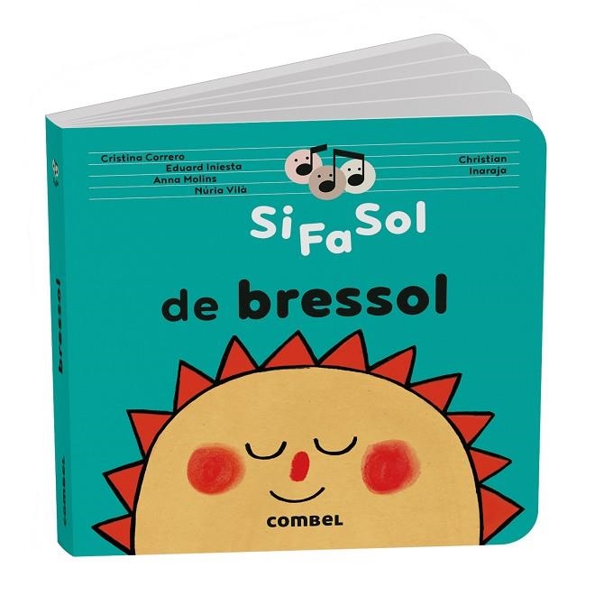SI FA SOL DE BRESSOL | 9788411583442 | CRISTINA CORRERO IGLESIAS & ANNA MOLINS RAICH & NURIA VILA MIQUEL & EDUARD INIESTA TORRES
