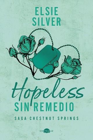 CHESNUT SPRINGS 05 HOPELESS SIN REMEDIO | 9791387810245 | ELSIE SILVER