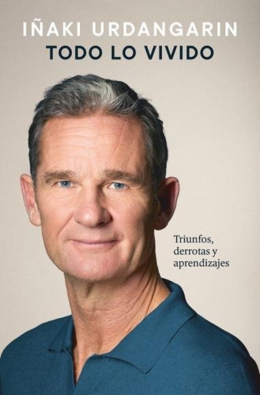 TODO LO VIVIDO | 9788425374579 | IÑAKI URDANGARIN
