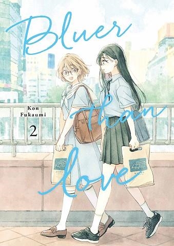 BLUER THAN LOVE 02 | 9788467976649 | KON FUKAMI