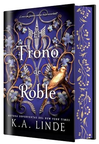 EL CICLO DE ROBLE Y EL ACEBO 02 EL TRONO DE ROBLE | 9788410163546 | K.A. LINDE