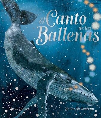 El canto de las ballenas | 9791387834807 | NICOLA DAVIES & BRITTA TECKENTRUP