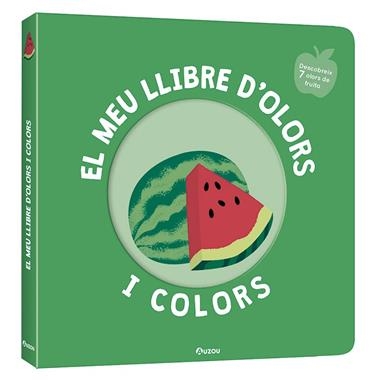 EL MEU LLIBRE D'OLORS I COLORS FRUITES DELICIOSES | 9791039519465 | MR IWI