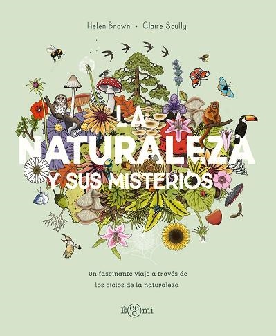 LA NATURALEZA Y SUS MISTERIOS | 9788419262868 | HELLEN BROWN