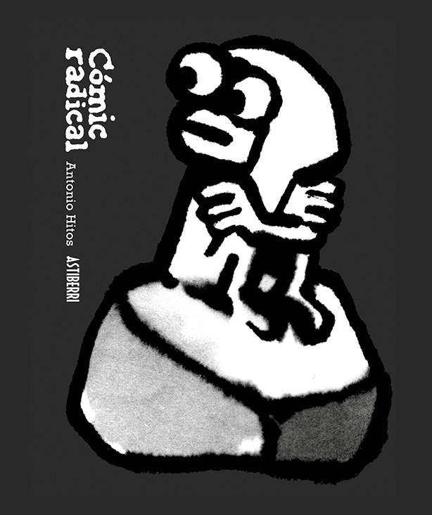 COMIC RADICAL | 9791387927066 | ANTONIO HITOS