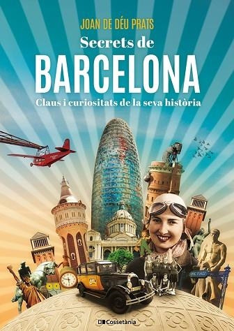 SECRETS DE BARCELONA | 9788413565538 | JOAN DE DEU PRATS PIJOAN
