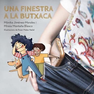 UNA FINESTRA A LA BUTXACA | 9791388106088 | MONIKA JIMENEZ MORALES & MIREIA MONTAÑA BLASCO & MERITXELL MARGARIT