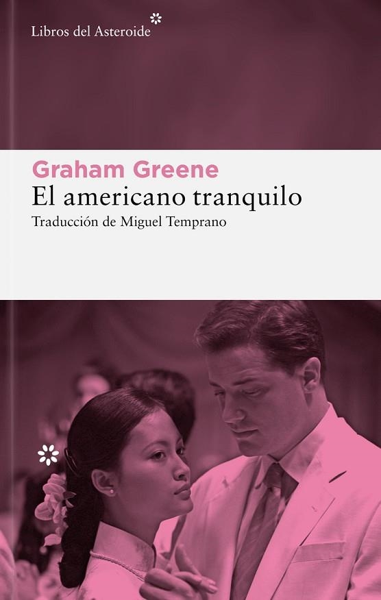 EL AMERICANO TRANQUILO | 9788410178915 | GRAHAM GREENE