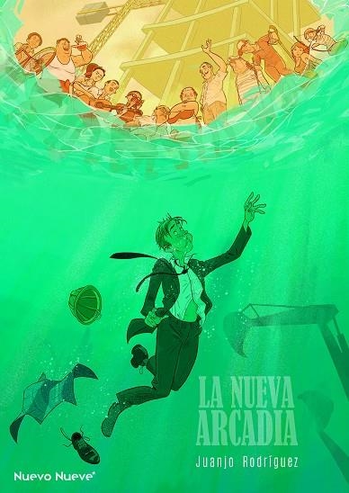 LA NUEVA ARCADIA | 9788410287563 | JUANJO RODRIGUEZ J