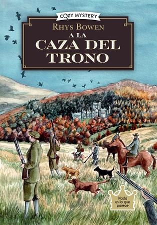 A la caza del trono | 9788410206281 | Rhys Bowen