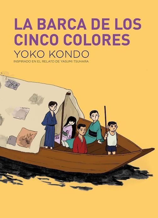 La Barca de los cinco colores | 9788419168856 | Yoko Kondo