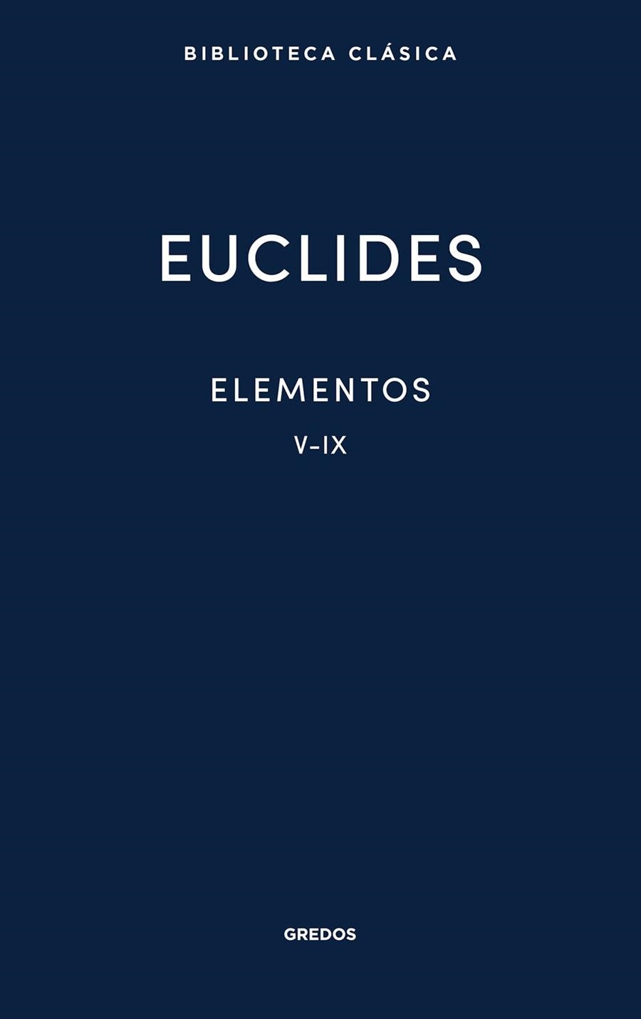 Elementos V IX | 9791387896232 | Euclides