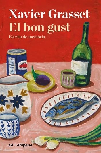 EL BON GUST | 9791387564025 | XAVIER GRASSET I FORASTER